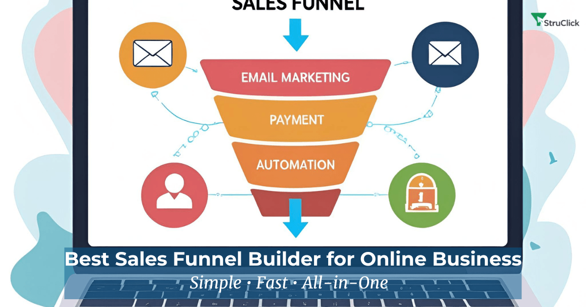 Best Sales Funnel Builder for Online Business: The All-In-One Tool Entrepreneurs Swear By